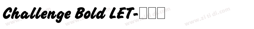 Challenge Bold LET字体转换